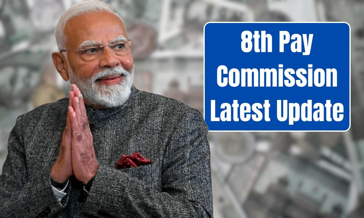 8th Pay Commission Latest Update